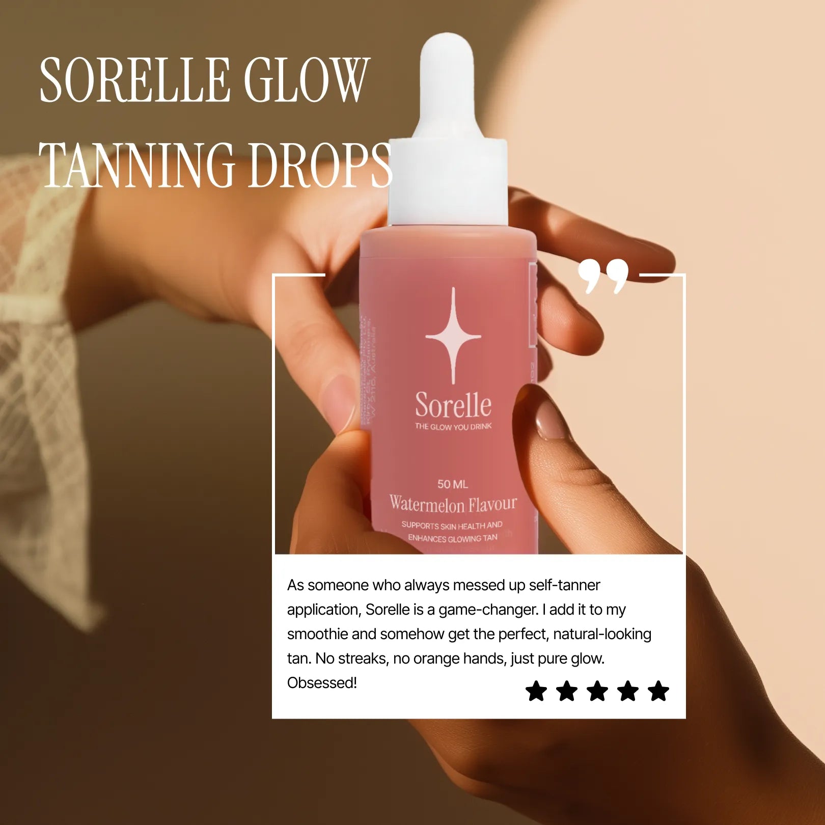 Sorelle Tanning Drops – The Glow You Drink 